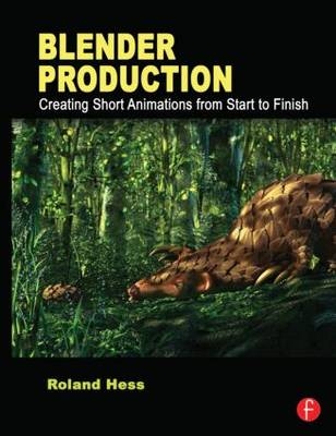 Blender Production -  Roland Hess