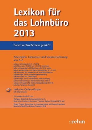 Lexikon für das Lohnbüro 2013 - Wolfgang Schönfeld, Jürgen Plenker