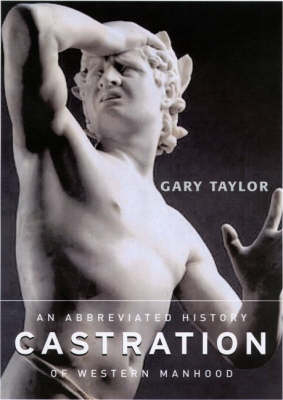 Castration -  Gary Taylor