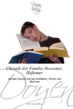 Chronik der Familie Hessemer, Heßemer - Dirk von Grolman