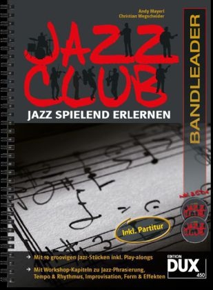 Jazz Club, Bandleader, m. 2 Audio-CDs - Andy Mayerl, Christian Wegscheider