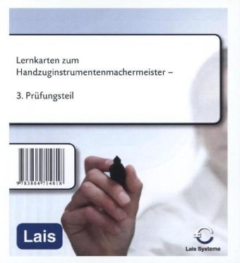 Lernkarten zum Handzuginstrumentenmachermeister -  Hrsg. Sarastro GmbH