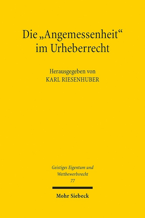 Die "Angemessenheit" im Urheberrecht - 