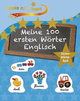 Lernen mit Sternen - Meine 100 ersten Wörter - Englisch