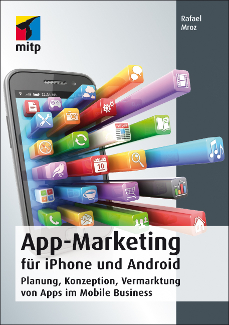 App-Marketing für iPhone und Android - Rafael Mroz