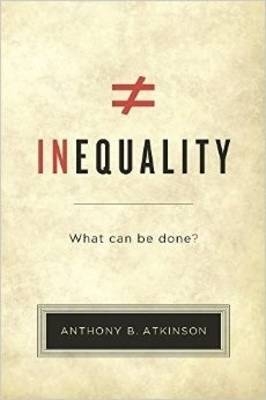 Inequality -  Anthony B. Atkinson