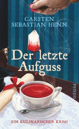 Der letzte Aufguss - Carsten Sebastian Henn