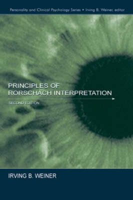 Principles of Rorschach Interpretation -  Irving B. Weiner