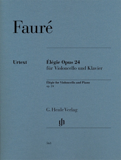 Gabriel Fauré - Élégie op. 24 für Violoncello und Klavier - 