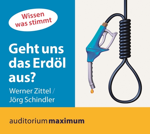 Geht uns das Erdöl aus? - Werner Zittel, Jörg Schindler