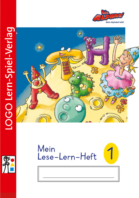 Die Alphas / Die Alphas - Mit allen Sinnen Lesen lernen für alle Kinder von 4 - 7 Jahren