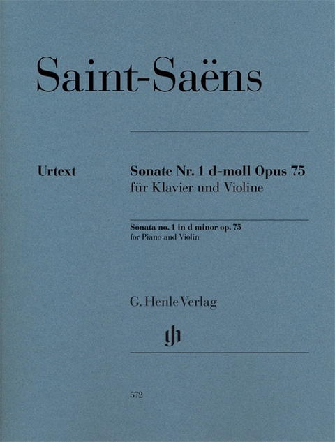 Camille Saint-Saëns - Violinsonate Nr. 1 d-moll op. 75 - 