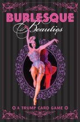 Burlesque Beauties - Tim Pilcher, Jim Linderman