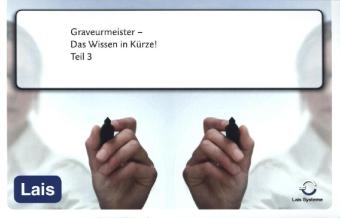 Graveurmeister - Das Wissen in Kürze -  Hrsg. Sarastro GmbH