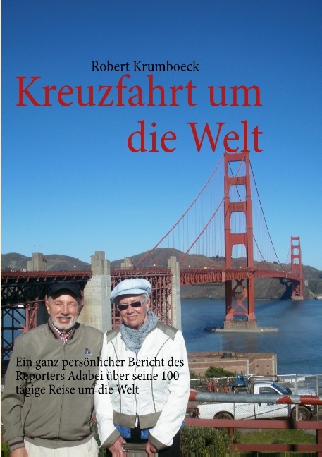 Kreuzfahrt um die Welt