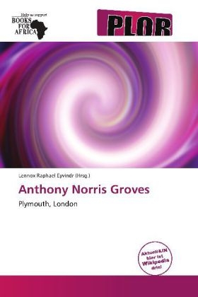 Anthony Norris Groves - 