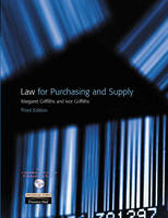 Law for Purchasing and Supply -  Ivor Griffiths,  Margaret Griffiths