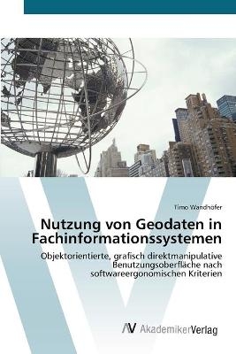 Nutzung von Geodaten in Fachinformationssystemen - Timo WandhÃ¶fer