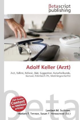 Adolf Keller (Arzt) - 