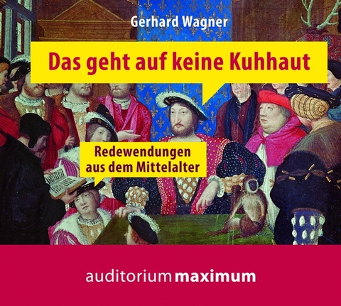 Das geht auf keine Kuhhaut - Gerhard Wagner