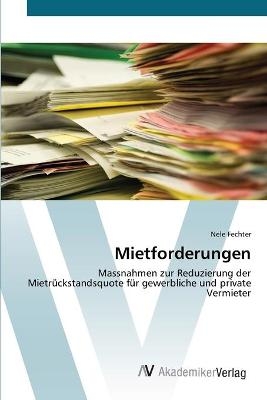 Mietforderungen - Nele Fechter