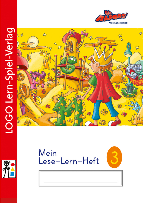 Die Alphas / Die Alphas - Mit allen Sinnen Lesen lernen für alle Kinder von 4 - 7 Jahren