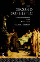 Second Sophistic -  Graham Anderson