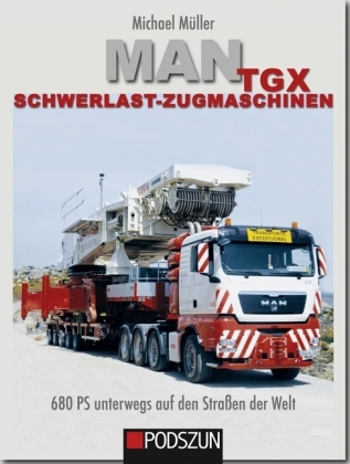 MAN TGX Schwerlast-Zugmaschinen - Michael Müller