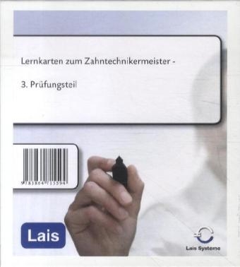 Lernkarten zum Zahntechnikermeister -  Hrsg. Sarastro GmbH