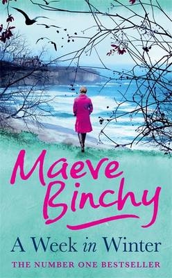 A Week in Winter - Maeve Binchy