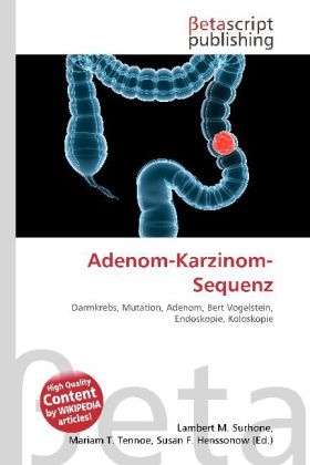 Adenom-Karzinom-Sequenz - 