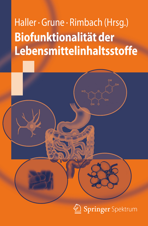 Biofunktionalität der Lebensmittelinhaltsstoffe - 