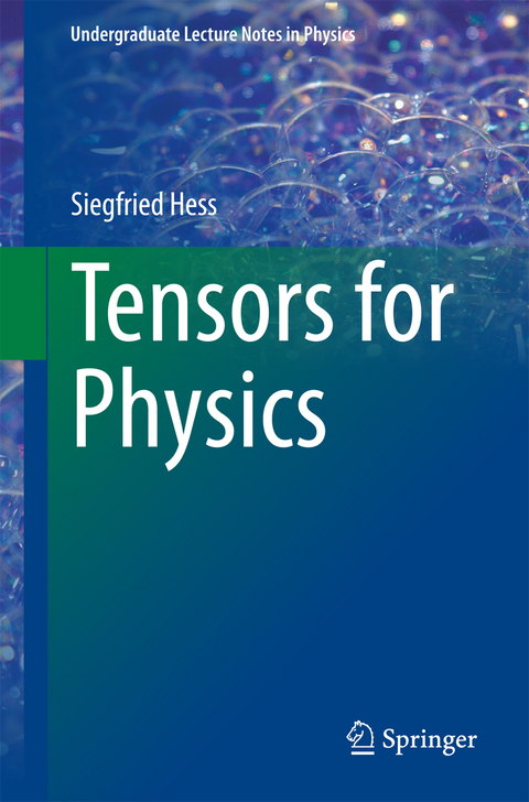 Tensors for Physics - Siegfried Hess