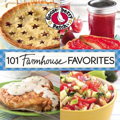 101 Farmhouse Favorites -  Gooseberry Patch