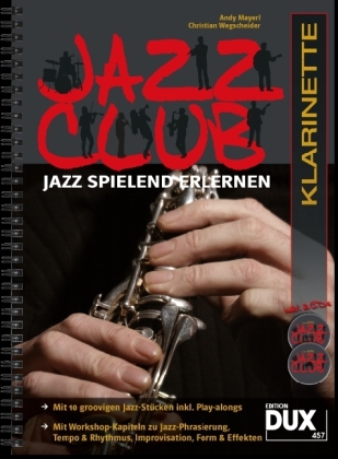 Jazz Club, Klarinette, m. 2 Audio-CDs - Andy Mayerl, Christian Wegscheider