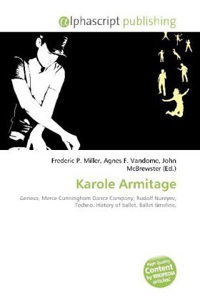 Karole Armitage - 