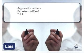 Augenoptikermeister - Das Wissen in Kürze -  Hrsg. Sarastro GmbH