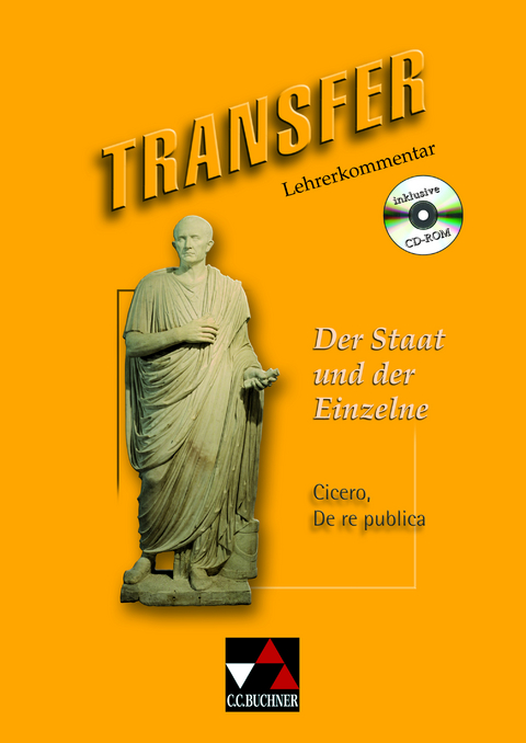 Transfer. Die Lateinlektüre / Der Staat und der Einzelne LK - Michael Dronia