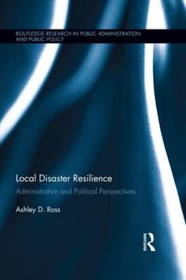 Local Disaster Resilience - USA) Ross Ashley D. (Sam Houston State University