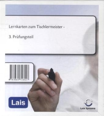 Lernkarten zum Tischlermeister -  Hrsg. Sarastro GmbH