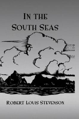 In The South Seas Hb -  Robert Louis Stevenson