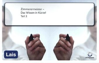 Zimmerermeister - Das Wissen in Kürze -  Hrsg. Sarastro GmbH