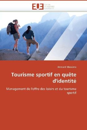 Tourisme Sportif En Quete D''Identite