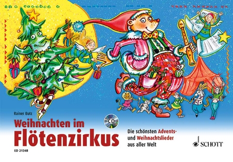 Weihnachten im Flötenzirkus - Rainer Butz