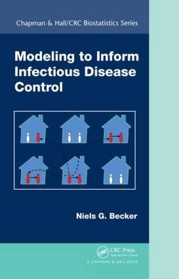 Modeling to Inform Infectious Disease Control -  Niels G. Becker