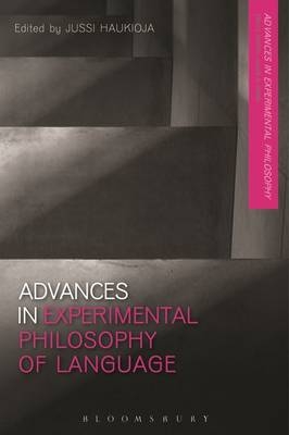 Advances in Experimental Philosophy of Language - 