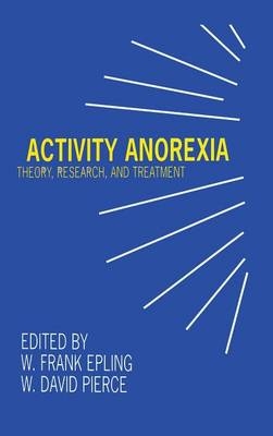 Activity Anorexia - 