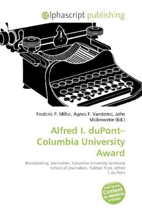 Alfred I. duPont Columbia University Award - 