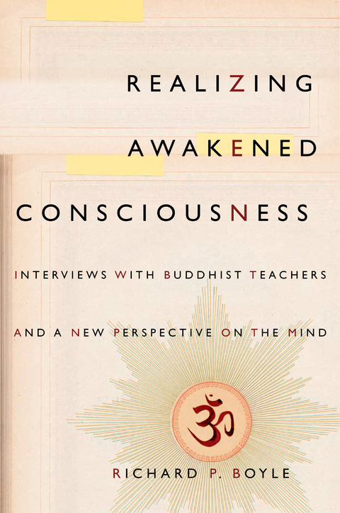 Realizing Awakened Consciousness - Richard Boyle