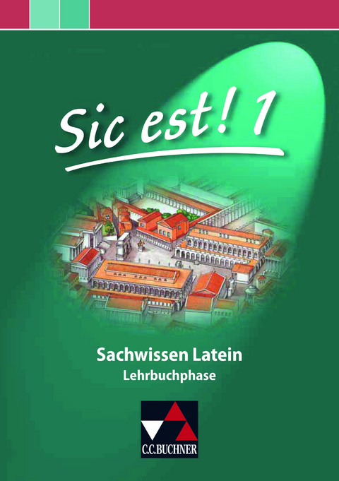 Sic est! / Sic est! Sachwissen Latein 1 - Christian Zitzl